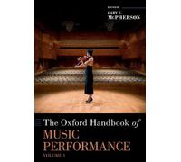 Gary McPherson The Oxford Handbook of Music Performance, Volu (Copertina rigida)
