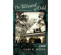 Gary Meffe The Wizard of Odd (Tascabile)