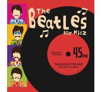 Gary Millea John Millea The Beatles for Kidz (Copertina rigida)