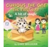 Gary Milligan Curious the Cat (Copertina rigida)