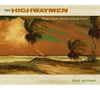 Gary Monroe The Highwaymen (Copertina rigida)