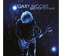 Gary Moore - Bad for You Baby