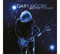 Gary Moore - Bad for You Baby