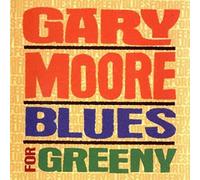 Gary Moore - Blues for Greeny