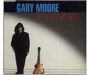 Gary Moore - Cold Day In Hell