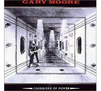 Gary Moore - Corridors of Power