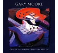 Gary Moore - Out in the Fields: Very Best of