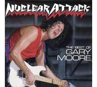 Gary Moore - The Best of Gary Moore: Nuclear Attack