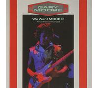 Moore Gary - We Want Moore