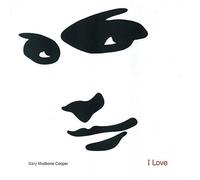 Gary Mudbone Cooper - David Chong/I Love