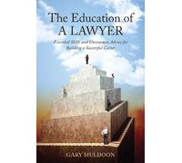 Gary Muldoon The Education of a Lawyer (Tascabile)