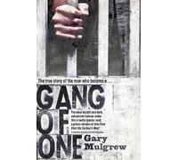 Gary Mulgrew Gang of One: One Man's Incredible Battle to Find his Mi (Tascabile)