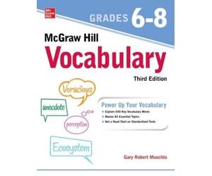 Gary Muschla McGraw Hill Vocabulary Grades 6-8, Third Edition (Tascabile)