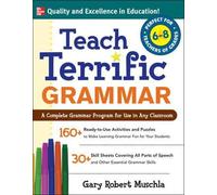 Gary Muschla Teach Terrific Grammar, Grades 6-8 (Tascabile)