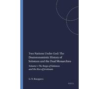 Gary N. Knopper Two Nations Under God: The Deuteronomistic History o (Tascabile)