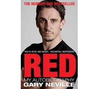 Gary Neville Red: My Autobiography (Tascabile)