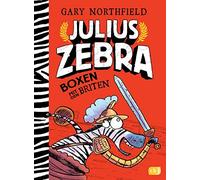 Gary Northfield Julius Zebra - Boxen mit den Briten (Die Juli (Copertina rigida)