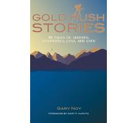 Gary Noy Gold Rush Stories (Tascabile)