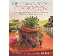 Gary Null The Healing Foods Cookbook (Tascabile)