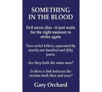 Gary Orchard Something in the Blood (Tascabile)