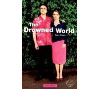 Gary Owen The Drowned World (Tascabile) Modern Plays