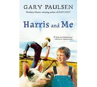 Gary Paulsen Harris and Me (Tascabile)