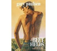 Gary Paulsen The Beet Fields (Tascabile)