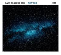 Gary Peacock Trio Now This (CD) Album