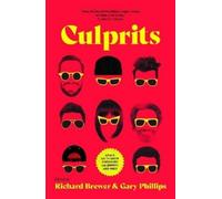 Gary Phillips Richard Brewer Culprits (Tascabile)