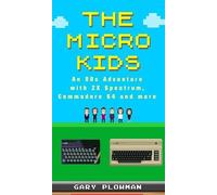 Gary Plowman The Micro Kids (Copertina rigida)