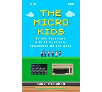 Gary Plowman The Micro Kids (Tascabile)