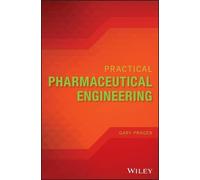 Gary Prager Practical Pharmaceutical Engineering (Copertina rigida)