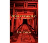 Gary Purdue Beyond the Black Belt (Tascabile)
