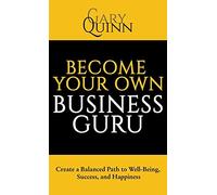 Gary Quinn Become Your Own Business Guru (Copertina rigida)