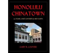 Gary R Coover Honolulu Chinatown (Tascabile)