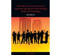 Gary R. Oliver Foundations of the Assumed Business Operations and St (Tascabile)