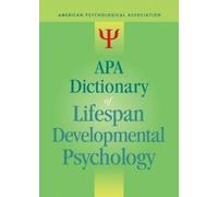 Gary R. VandenB APA Dictionary of Lifespan Developmental Psyc (Copertina rigida)
