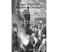 Gary R Varner Magic, Witchcraft, Pagans & Christians (Tascabile)