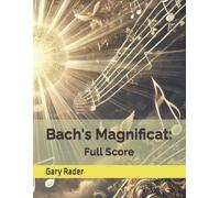 Gary Rader Bach's Magnificat (Tascabile)