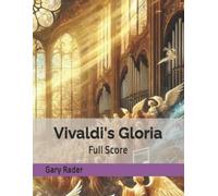 Gary Rader Vivaldi's Gloria (Tascabile)