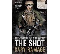 Gary Ramage The Shot (Tascabile)