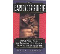 Gary Regan The Bartender's Bible (Tascabile)