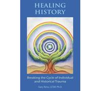 Gary Reiss Healing History (Tascabile)