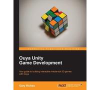 Gary Riches Ouya Unity Game Development (Tascabile)