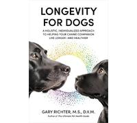 Gary Richter Richter, Gary Longevity for Dogs (Tascabile)
