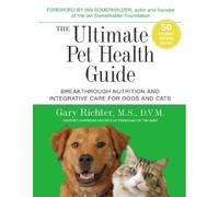 Gary Richter The Ultimate Pet Health Guide (Tascabile)