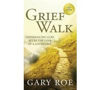 Gary Roe Grief Walk (Copertina rigida)