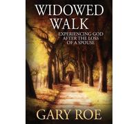 Gary Roe Widowed Walk (Tascabile)