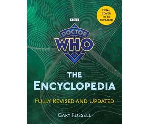 Gary Russell Doctor Who: The Encyclopedia (Copertina rigida)