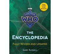 Gary Russell Doctor Who: The Encyclopedia (Copertina rigida) DOCTOR WHO